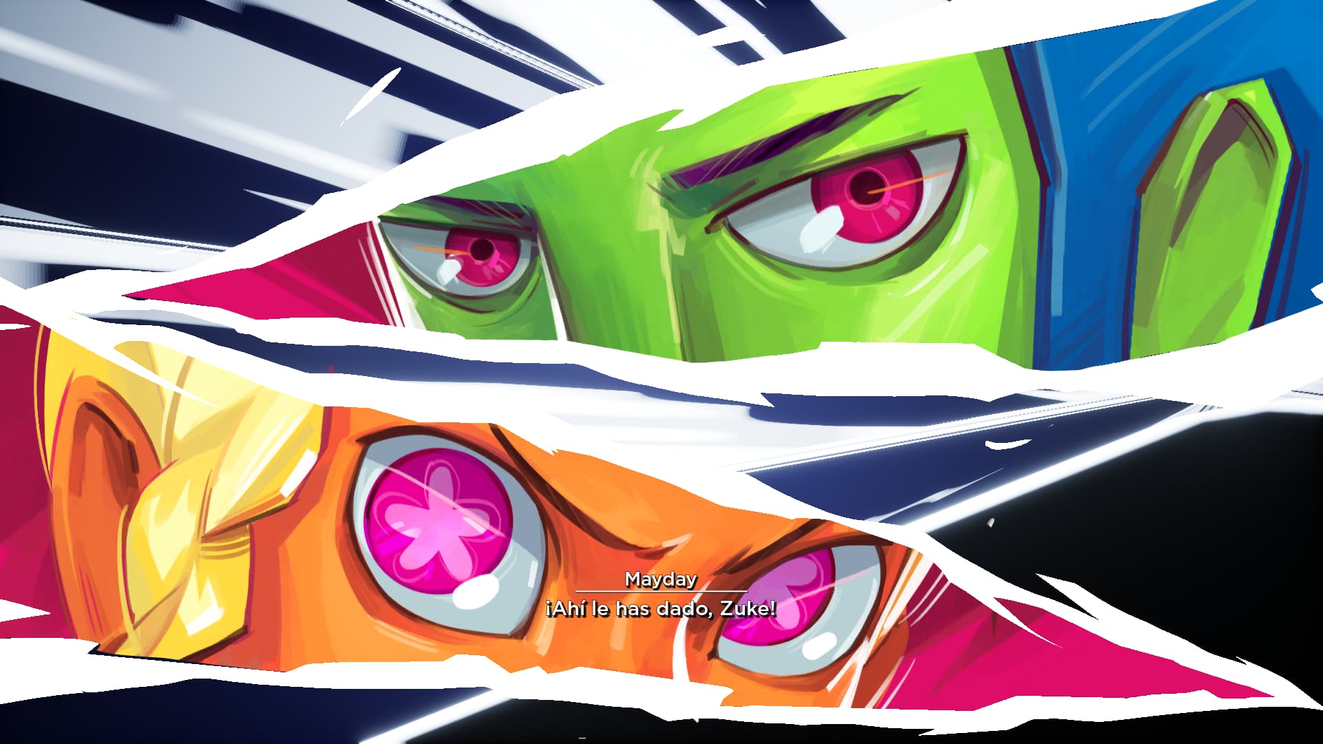 Los protas donde salen sus ojos enfocados a lo viñetas de comic donde mayday dice AHI LE HAS DADO ZUKE